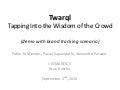 Twarql (Presentation at I-SEMANTICS 2010)