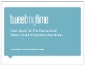 Twitter Case Study - TweetMyTime Twitter App 