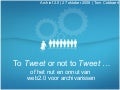 To Tweet or not to Tweet