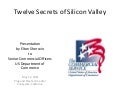 Twelve Secrets of Silicon Valley