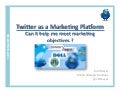 Twitter as a marketing tool with proven ROI