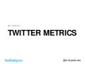 Twitalyzer - The  Average  Twitter  User