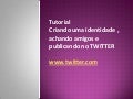 Tutorial Twitter em português