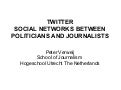 Twitter networks between reporters and politicians 