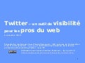 Twitter - outil de visibilite pour les pros du web