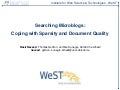 Searching Microblogs: Coping with Sparsity and Document Quality