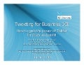 Tweeting For Business 101