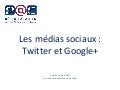 Twitter et google+
