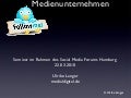 Twitter für Medienunternehmen : Social Media Forum 2010
