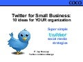 Twitter Ideas for a Small Business