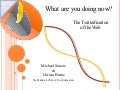 What Are You Doing Now?: The Twitterfication of the Web
