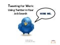 Twitter Job Search Presentation