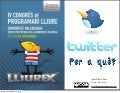 Twitter... Per a què? #Llx10