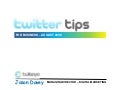 Twitter Tips for Business - August 2009