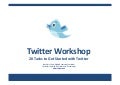 Twitter Workshop