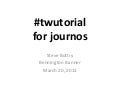 Twutorial for Journos