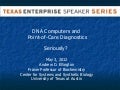 How Point of Care Diagnostics Will Change Health Care-Texas Enterprise Speaker Dr. Andrew Ellington