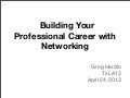 Building Your Professional Career with Networking