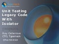 Be a legacy code Unit Test Ninja with Typemock Isolator