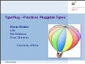 Talk: Practical, Pluggable Types