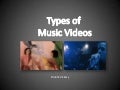 Types of Music Video