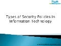 Types of security policies in information technology