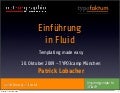 TYPO3camp 2009 - Einführung in Fluid