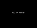 UC IP policy