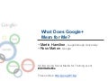 UCISA Social Media for Training - What Does Google+ Mean for Me?