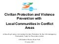 Civilian Protection and Violence Prevention with Local Communities in Conflict Areas