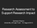 Research Assessment to Support Research Impact