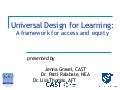 Universal Design for Learning: A framework for access and equity