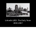 LinkedIn UED: The Early Years (2003-2007)