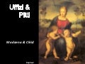 Uffizi & Pitti  Madonna& Child