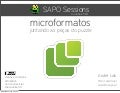 Microformatos - 2009 - Juntando as Peças do Puzzle