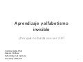 Aprendizaje y alfabetismo invisible ¿Por qué no basta con ser 2.0?