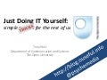 UKSG  - Just Do IT Yourself