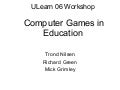 U Learn 06 - Games & Education