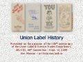 Union Label History