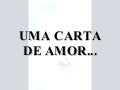 Uma Carta De Amor