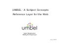 UMBEL: Subject Concepts Layer for the Web