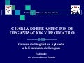 Nociones sobre organización y protocolo