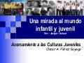 Una mirada al mundo infantil y juvenil - Oscar Pérez