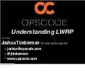 Understanding lwrp development