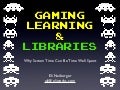Gamers…in the library?