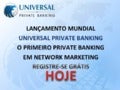 Universal Private Banking Brasil - Apresentação - UPB.TROPADEELITE