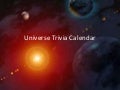 Universe trivia calendar