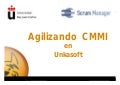 Agilizando CMMI en Unkasoft (URJC)