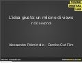 Un milione di views in 50 secondi – Alessandro Palminiello