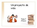 Un Proyecto De Vidatema7